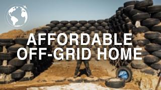 Want to Build an Off Grid Home for less than $10,000? Try this
