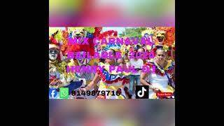 MIX CARNAVAL BAILABLE CREADO PARA TUS OÍDOS HENRY PAUL DJ 