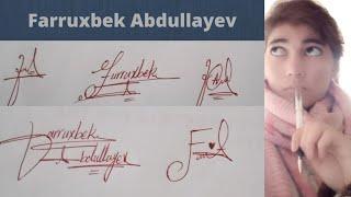 Farruxbek Abdullayev name signature#stylish signature tips#name signature with arooj