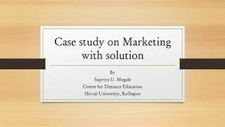 Solved Case Study on Marketing