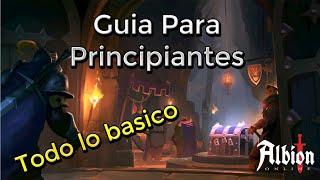 Albion Online | Guía Principiantes | Todo Lo Básico Para Tus Primeros Días