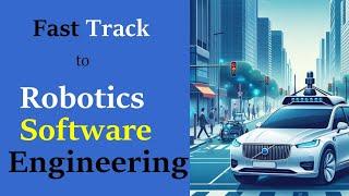 Fast Track to Robotics Software Engineering | Udacity's Self-Driving Car Nano-Degree Review