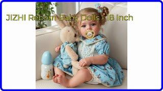 REVIEW (2024): JIZHI Reborn Baby Dolls - 18 Inch. ESSENTIAL details.