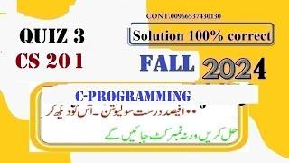 cs201 quiz 3 solution fall 2024|cs 201 quiz 3 solution fall 2024|success insurance