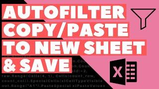 Excel VBA Macro: Autofilter, Copy, Paste to New Sheet and Save to Specified Location (Dynamic Range)