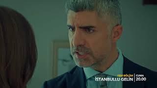 İstanbullu Gelin 20  Bölüm 2-Fragman