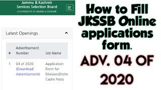 How to apply for JKSSB Various Posts Online (Adv. 04 of 2020) ll 1700 Vacancies ll