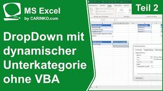 MS Excel DropDown-Liste mit dynamischen Unterkategorien ohne VBA | Teil 2 - carinko.com