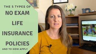 Types of no exam life insurance