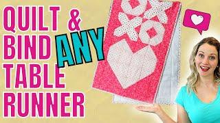 Quilting and Binding a table runner or small project // Homemade Binding Tutorial