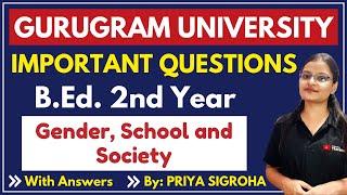 Gender, School and Society Important Questions | Gurugram University | B.Ed. 2nd Year