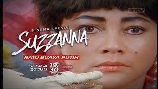 Promo Sinema Spesial Suzzanna : Ratu Buaya Putih