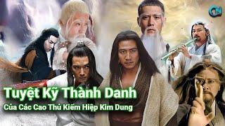 Tuyệt Kỹ Thành Danh Của Các Cao Thủ Trong Kiếm Hiệp Kim Dung