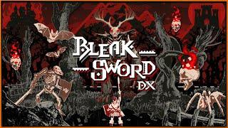 Bleak Sword DX - необычный экшен-рогалик-слешер с перекатами!