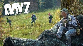 STALKING a SQUAD In DayZ! Low Tiered PVP Is Often The Best! UNEDITED!