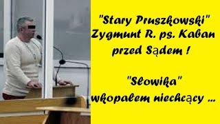 Andrzej Z. "Słowik" i Zygmunt R. "Kaban" - Dziwny układ z prokuratorem.