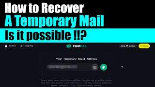 How to Recover a Temporary Mail | A Free Disposable Temporary Email Address