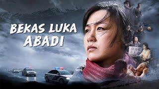 Film Rohani "Bekas Luka Abadi" Memperkuat iman kepada Tuhan ketika dipersekusi