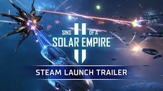 Steam Launch Trailer | Sins of a Solar Empire II