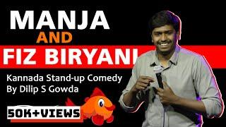 Manja and Fish Biriyani | Kannada Stand-up Comedy | Dilip S Gowda | OJH