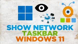 How to Show Network Icon on Taskbar in Windows 11