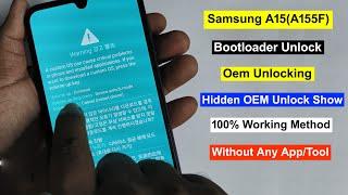 Samsung A15 (A155F) Bootloader Unlock | OEM Unlocking Samsung A155F | Samsung A15 Unlock Bootloader
