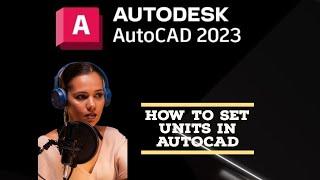 1-3 How to set units in AutoCAD (AutoCAD Tutorial)