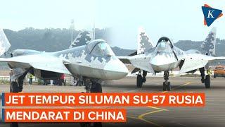 Penampakan Jet Tempur Siluman SU-57 Generasi Kelima Rusia yang Mendarat di China