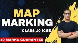 Map Marking ICSE Class 10 | Map Pointing Class 10 ICSE | Geography 2024 | @sirtarunrupani