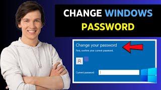 How to Change Password In Windows 10 Lock Screen (Fast and Easy)