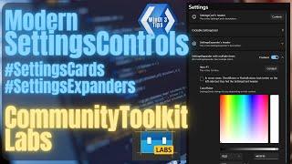 WinUI 3 | Modern settings with SettingsCard & SettingsExpander | WinAppSDK | XAML | UWP | WPF | .NET