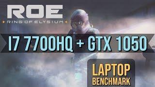 Ring of Elysium LAPTOP BENCHMARK 2019: i7 7700HQ + GTX 1050 + BEST FPS SETTINGS