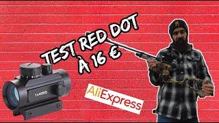 TEST RED DOT A 16 € AliExpress !!!