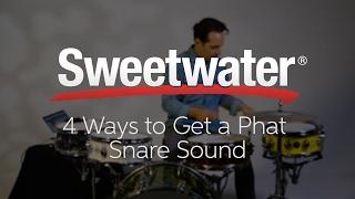 4 Ways to Get a Phat Snare Sound