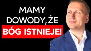 Bóg istnieje - proste dowody naukowe. Czemu wiara się opłaca? [Biznes 2.0]