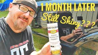 How Long Will Rust-Oleum (Turbo Spray Paint) Hold Up - 1 Month Later