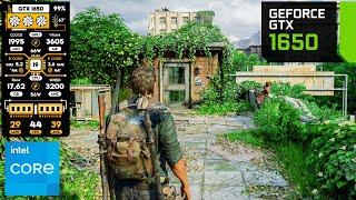 The Last of Us Part 1 on GTX 1650 - After Months of Patching!