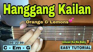 Hanggang Kailan - Orange and Lemons (EASY GUITAR TUTORIAL | Basic Chords)