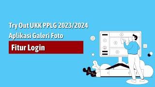 Try out UKK PPLG TP. 2023 2024 - Website Galeri Foto - Fitur Login