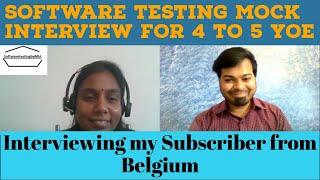 Software Testing Mock Interview | Interviewing my Subscriber from Belgium | API & Manual Testing