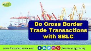 SBLC for Trade Transactions | What is Standby Letter of Credit | SBLC MT760