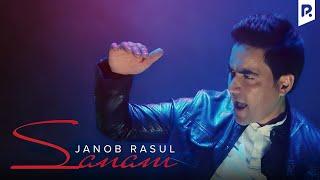 Janob Rasul - Sanam | Жаноб Расул - Санам