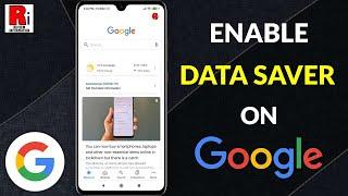 How To Enable Data Saver Mode On Google App