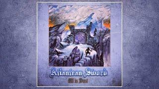 Atlantean Sword - All is Dust (2024) (Full Album)