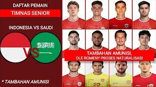 RESMI‼️WELCOME OLE ROMENY‼️DAFTAR PEMAIN TIMNAS INDONESIA VS ARAB SAUDI KUALIFIKASI PIALA DUNIA 2026