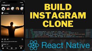 Build an Instagram Clone UI with React Native | IOS | Android