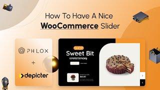 Creating Stunning WooCommerce Slider with Depicter on the Phlox Theme (Product Slider)