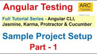 Angular Testing Tutorial #1 - Sample Project Setup