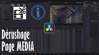 DaVinci Resolve, Montage#2 : Dérushage informatif page MEDIA