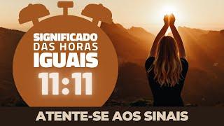 11:11 - Significado das horas iguais